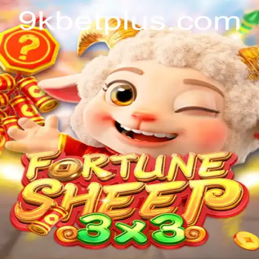 Unlocking the Exciting World of FortuneSheep with 9KBET